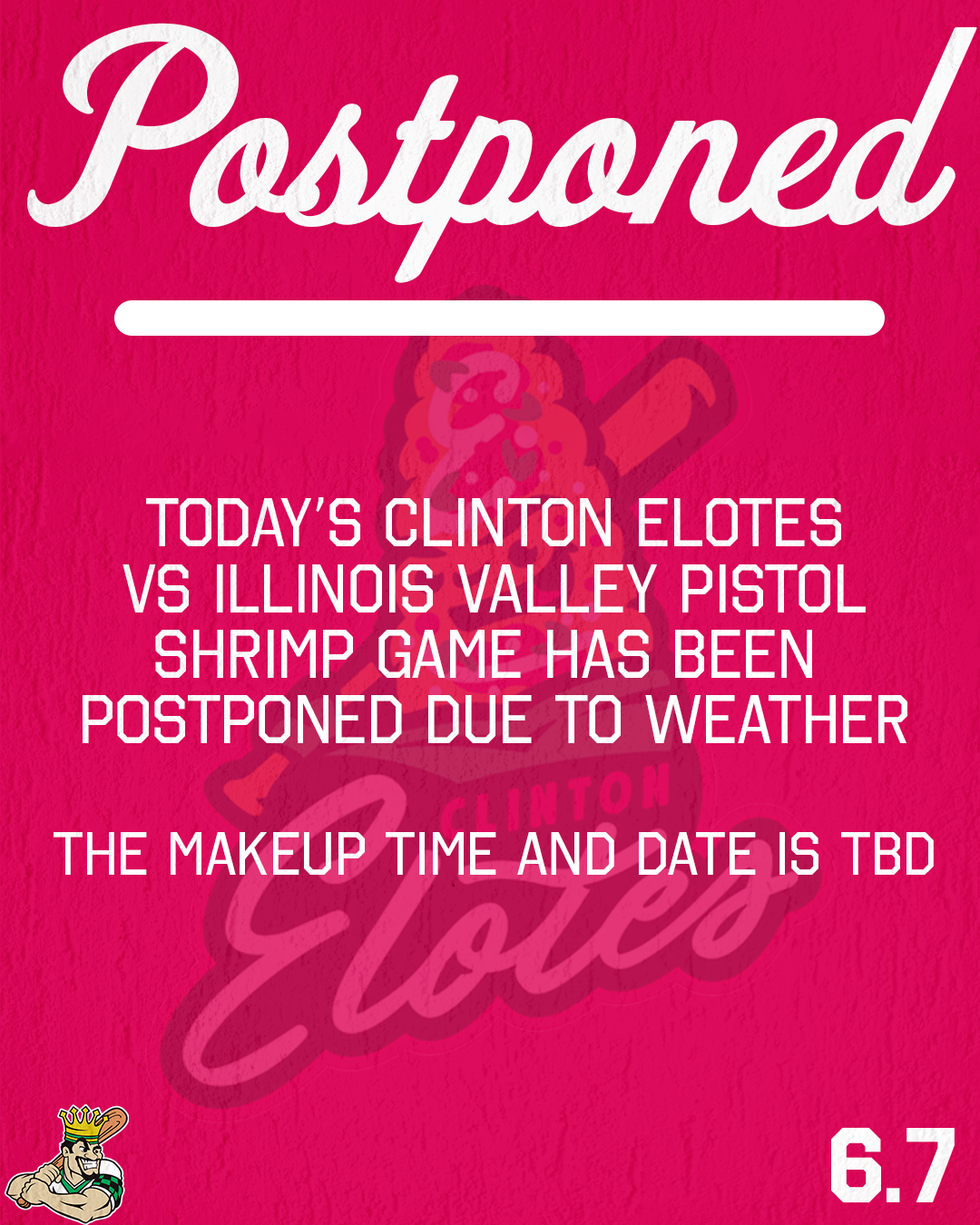 6/7 Postponement